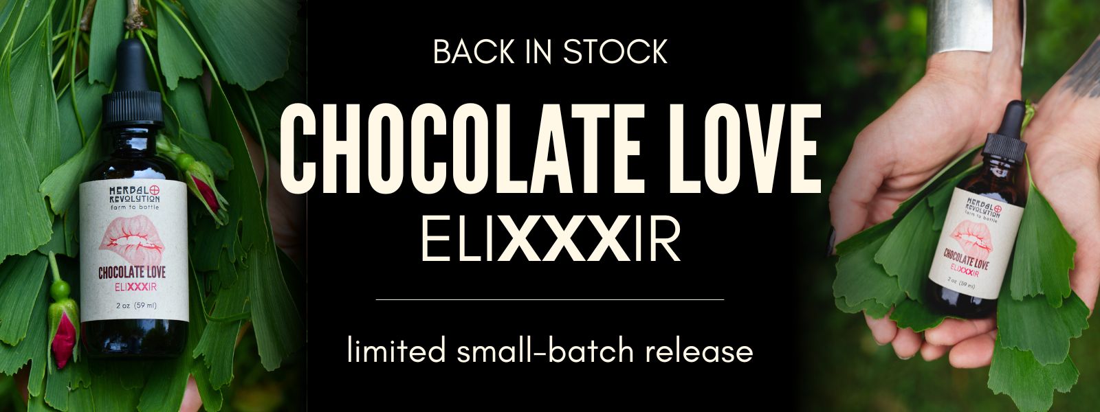 Promotional banner for 'Chocolate Love Elixxxir' with a bottle and leaves on a dark background.